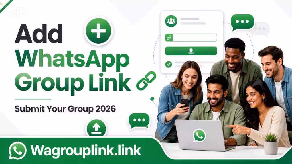 Add WhatsApp Group Link – Submit Your Group - Wagrouplink.link