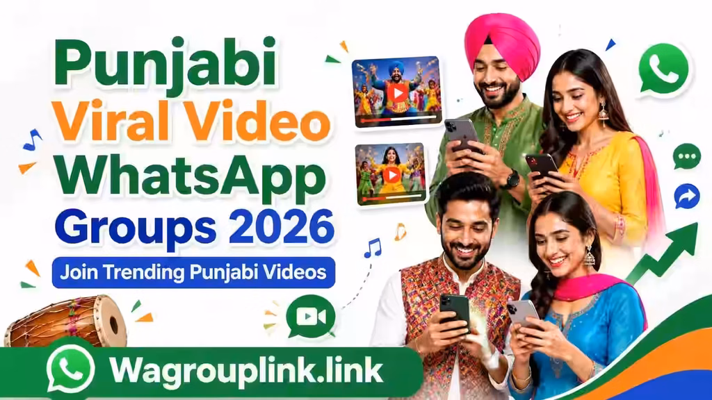 Punjabi Viral Video WhatsApp Groups 2026 – Join Trending Punjabi Videos - Wagrouplink.link